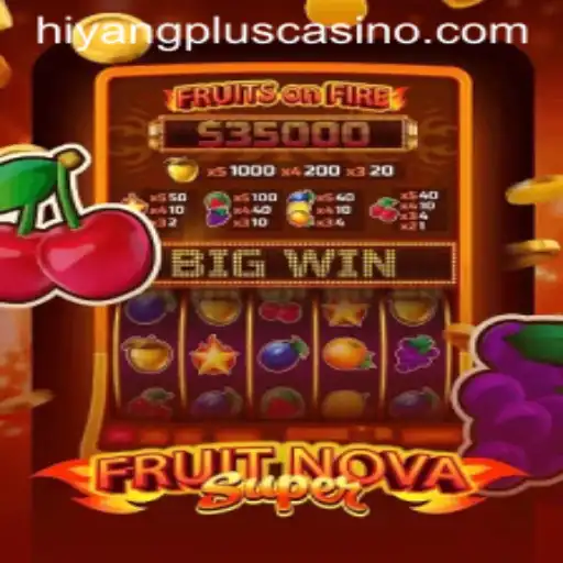 Experience the Juicy Thrills of FruitNovaSuper in Gaming Today