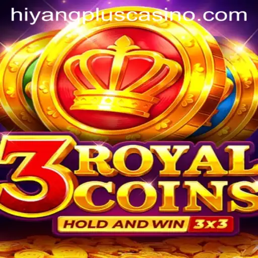 The Ultimate Guide to 3 Royal Coins