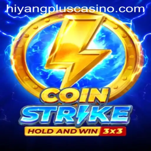 Mastering Coinstrike and the Rise of Hiyangplus